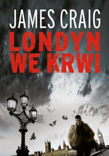 Okładka: James Craig - Londyn we krwi