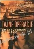 Okładka:  praca zbiorowa - Tajne operacje brytyjskiego wywiadu