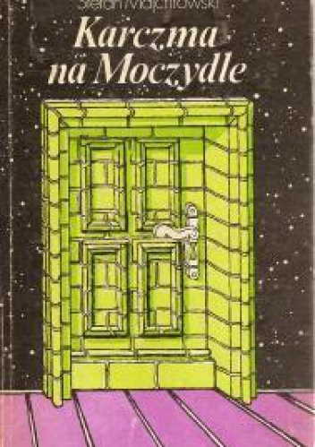Okładka: Stefan Majchrowski - Karczma na moczydle