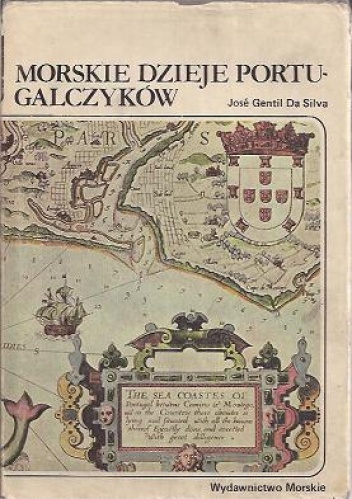 Okładka: José Gentil da Silva - Morskie dzieje Portugalczyków