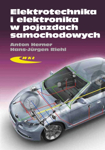 Okładka: Anton Herner - Elektrotechnika i elektronika w pojazdach samochodowych