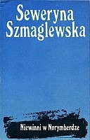 Okładka: Seweryna Szmaglewska - Niewinni w Norymberdze