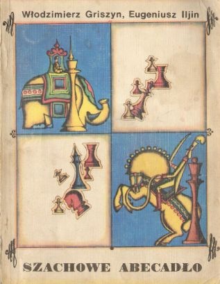 Okładka: Włodzimierz Griszyn - Szachowe abecadło