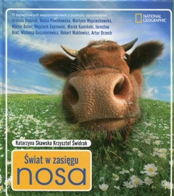 Okładka: Krzysztof Świdrak - Świat w zasięgu nosa