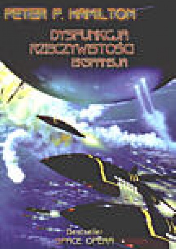 Okładka: Peter F. Hamilton - Dysfunkcja rzeczywistości 2. Ekspansja