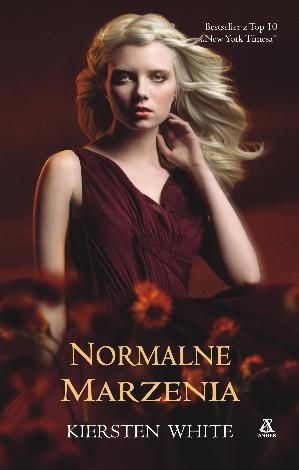 Okładka: Kiersten White - Normalne marzenia