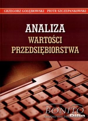 Okładka: Grzegorz Gołębiowski - Analiza wartości przedsiębiorstwa