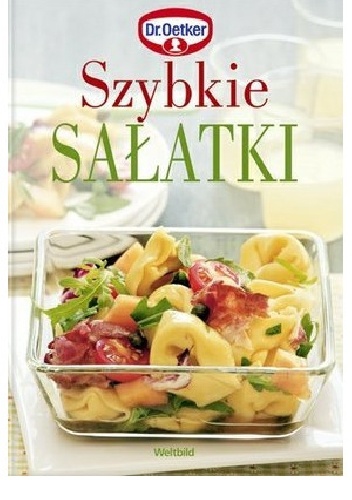 Okładka: Dr.August Oetker - Szybkie sałatki