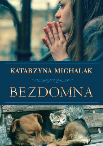 Okładka: Katarzyna Michalak - Bezdomna