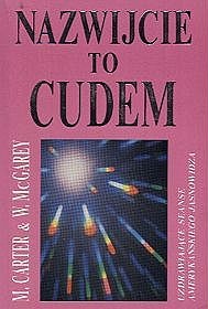 Okładka: Mary Ellen Carter - Nazwijcie to cudem