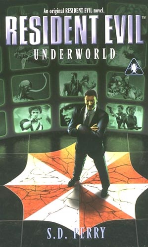 Okładka: S. D. Perry - Resident Evil: Underworld