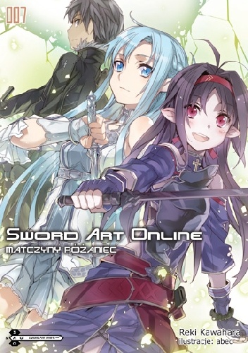 Okładka: Reki Kawahara - Sword Art Online 07 - Matczyny różaniec