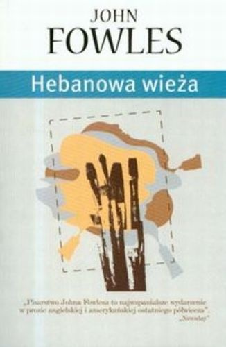 Okładka: John Fowles - Hebanowa wieża