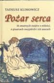 Okładka: Tadeusz Klimowicz - Pożar serca. 16 smutnych esejów o miłości, o pisarzach rosyjskich i ich muzach