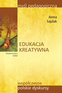 Okładka: Anna Sajdak - Edukacja kreatywna