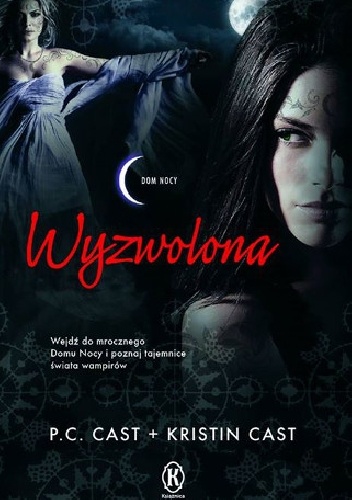 Okładka: Kristin Cast - Wyzwolona