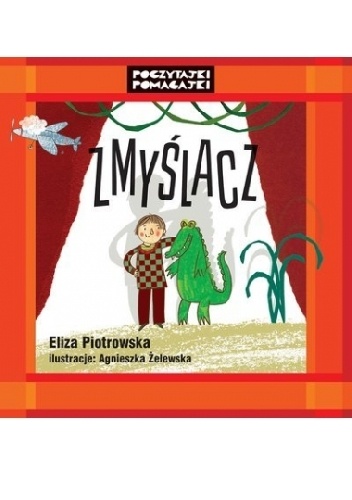 Okładka: Eliza Piotrowska - Zmyślacz