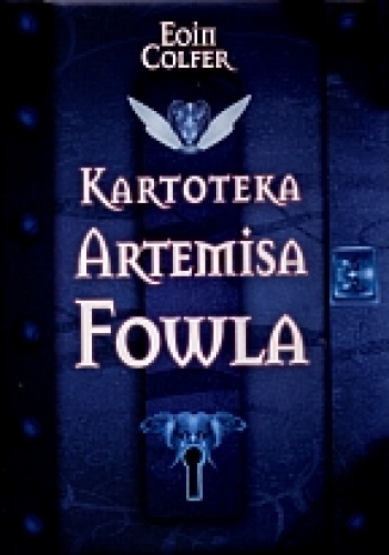 Okładka: Eoin Colfer - Kartoteka Artemisa Fowla