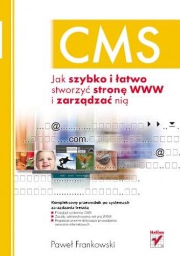 Okładka: Paweł Frankowski - CMS. Jak szybko i łatwo stworzyć stronę WWW i zarządzać nią