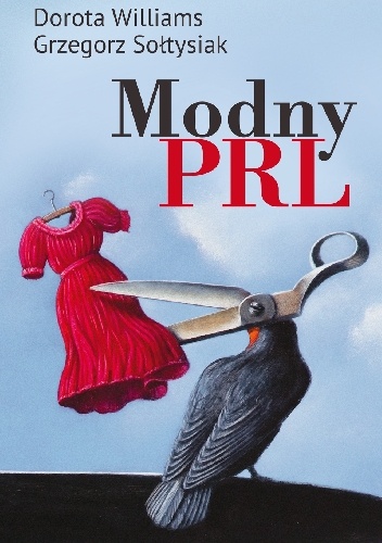 Okładka: Grzegorz Sołtysiak - Modny PRL