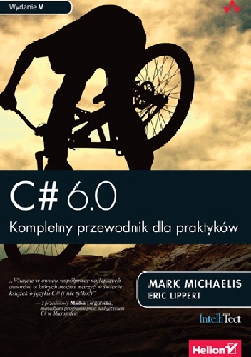 Okładka: Mark Michaelis - C# 6.0. Kompletny przewodnik dla praktyków.