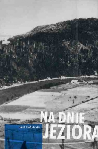 Okładka: Józef Pawłusiewicz - Na dnie jeziora
