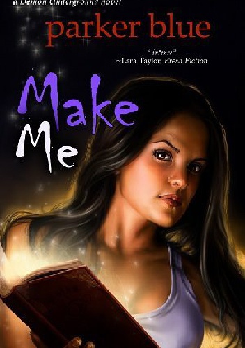 Okładka: Parker Blue - Make Me