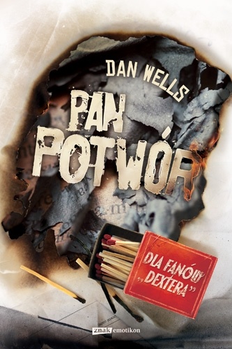 Okładka: Dan Wells - Pan Potwór
