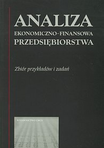 Okładka: Czesław Skowronek - Analiza ekonomiczno - finansowa przedsiębiorstwa