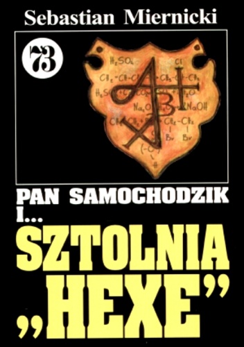 Okładka: Sebastian Miernicki - Pan Samochodzik i sztolnia ''Hexe''