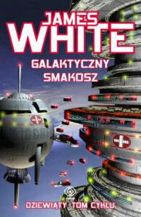 Okładka: James White - Galaktyczny smakosz