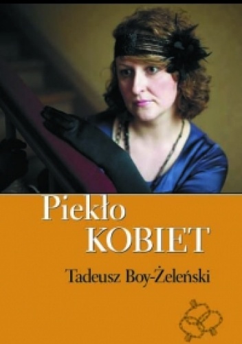 Okładka: Tadeusz Boy-Żeleński - Piekło kobiet