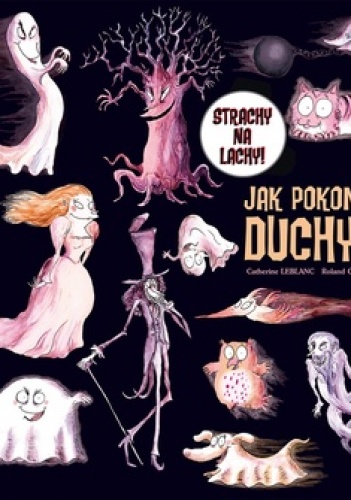 Okładka: Roland Garrigue - Jak pokonać duchy?