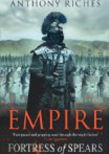 Okładka: Anthony Riches - Fortress of Spears
