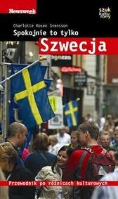 Okładka: Charlotte Rosen Svensson - Spokojnie to tylko... Szwecja