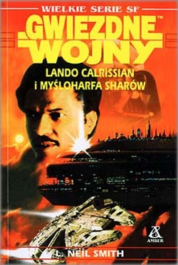 Okładka: Lester Neil Smith - Lando Calrissian i Myśloharfa Sharów