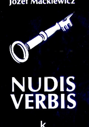 Okładka: Józef Mackiewicz - Nudis verbis