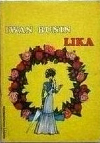 Okładka: Iwan Bunin - Lika