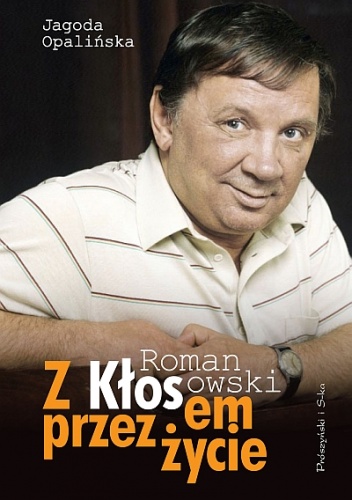 Okładka: Jagoda Opalińska - Z Kłosem przez życie