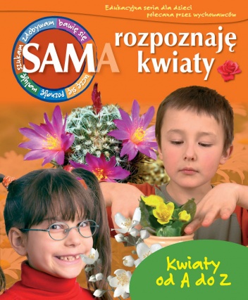 Okładka: Mariola Jarocka - Sam rozpoznaję kwiaty