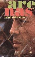 Okładka: Reinaldo Arenas - Zanim zapadnie noc