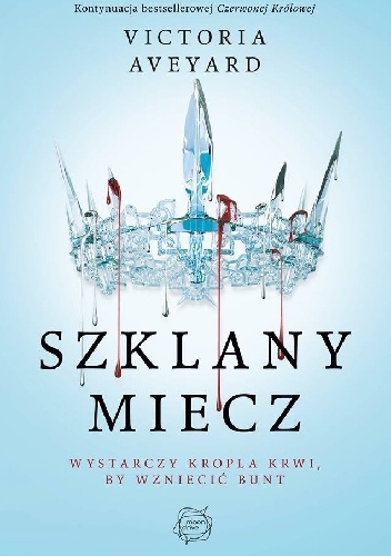 Okładka: Victoria Aveyard - Szklany Miecz