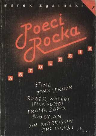Okładka: Marek Zgaiński - Poeci rocka. Antologia.