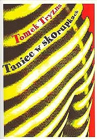 Okładka: Tomek Tryzna - Taniec w skorupkach