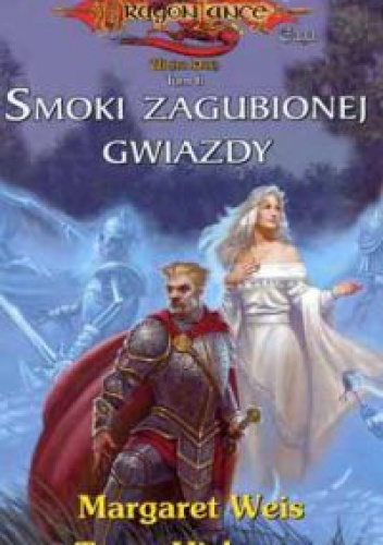 Okładka: Tracy Hickman - Wojna dusz. Tom 2. Smoki zagubionej gwiazdy