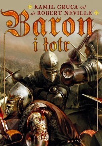 Okładka: Kamil Gruca - Baron i łotr
