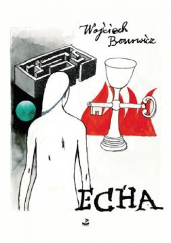 Okładka: Wojciech Bonowicz - Echa