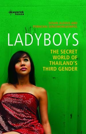 Okładka: Susan Aldous - Ladyboys. The secret world of Thailand's third gender