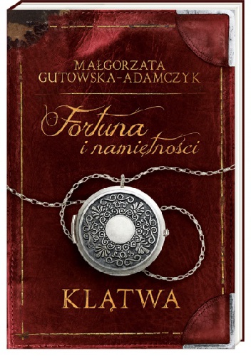 Okładka: Małgorzata Gutowska-Adamczyk - Fortuna i namiętności. Klątwa