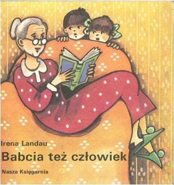 Okładka: Irena Landau - Babcia też człowiek